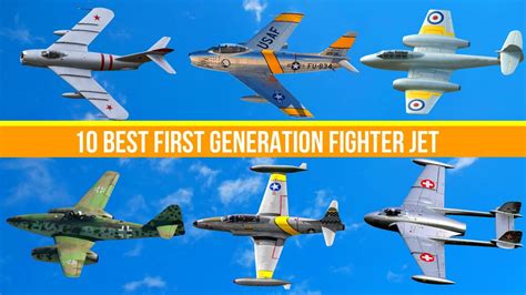 10 Best First Generation Fighter Jets Youtube