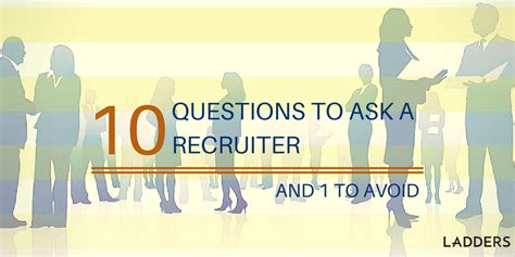 10 Questions To Ask A Recruiter And 1 To Avoid Questions To Ask