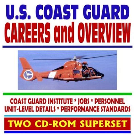 10 Ultimate Coast Guard Career Paths: Join Now!