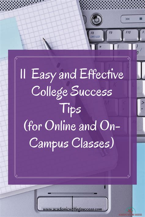 11 Easy And Effective College Success Tips Academic Writing Success