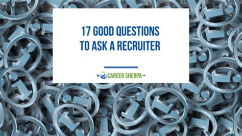 17 Good Questions To Ask A Recruiter In 2025