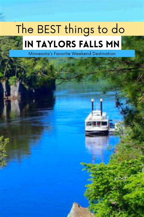 17 Things To Do In Taylors Falls Minnesota The Ultimate Guide Minnesota Vacation Taylors