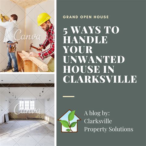 5 Ways To Handle Your Unwanted House In Clarksville Clarksville