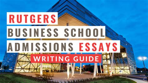 7 Tips To Design The Ultimate Rutgers Business School Application Today