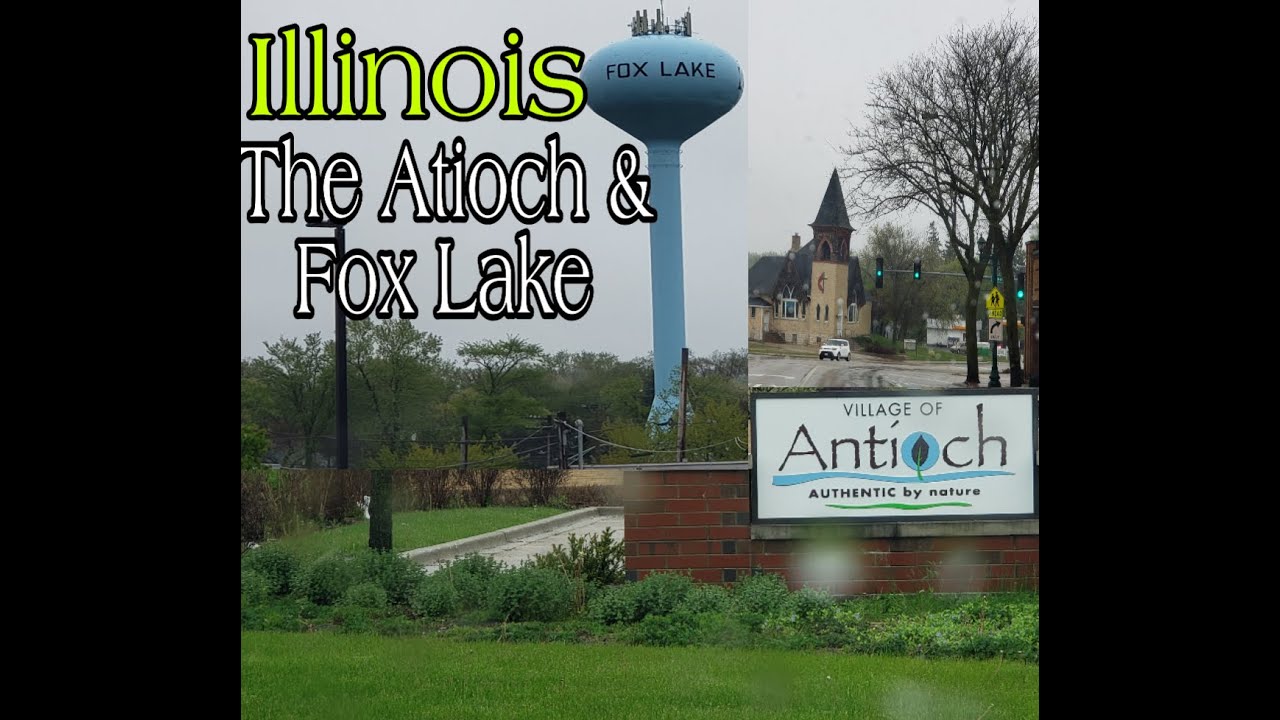 Antioch Village And Fox Lake Illinois Youtube