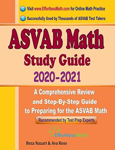 Asvab Math Study Guide 2020 2021 A Comprehensive Review And Step By