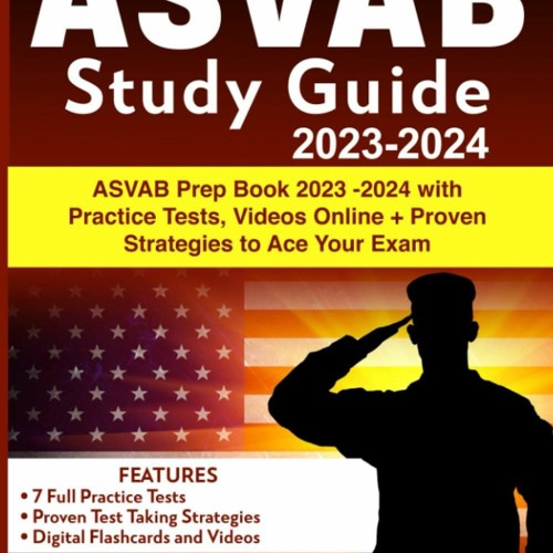 Asvab Study Guide 2023 2024 Comprehensive Study Plans Sample Exams