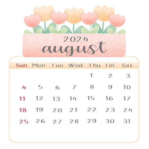 August 2024 Calendar Flower Tulips 2024 Monthly Calendar August Calendar Png Transparent