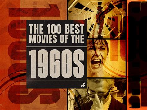 Best Movies About The 1960S