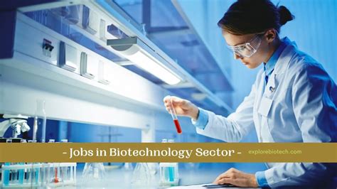 Biotech Jobs Top 10 Jobs You Can Get In The Biotechnology Sector