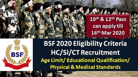 Bsf 2020 Eligibility Hc Si Ct Recruitment Check Age Limit Educational Technical Qualification