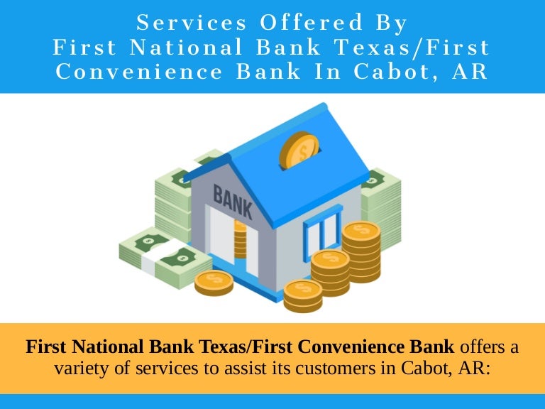 Business Banking First National Bank Texas First Convenience Bank