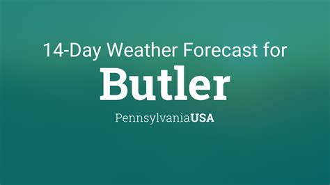 Butler Pennsylvania Usa 14 Day Weather Forecast