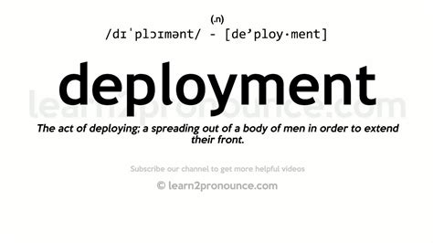 Deployment Definition And How To Pronounce Youtube