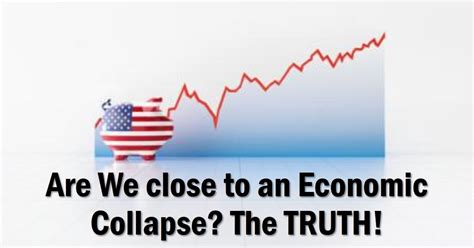 Economic Collapse 8 Signs It Is Close