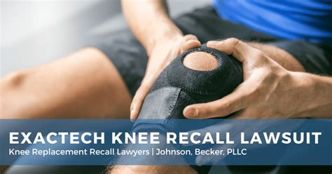 Exactech Knee Replacement Lawsuits The Cartwright Law Firm Inc