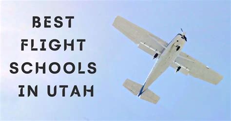 Explore The Top 5 Best Flight Schools In Utah Training Programs Cost