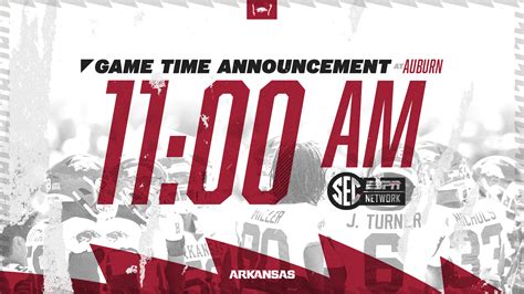 Game Time Announcement Auburn Arkansas Razorbacks