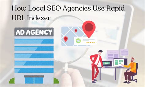 How Do Local Seo Agencies Use Rapid Url Indexer Abtechx Com