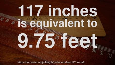 How Many Feet Is 117 Inches Casiemyrtle