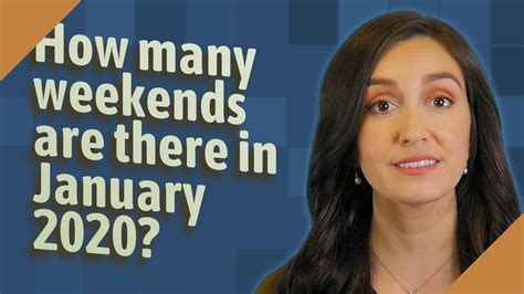 How Many Weekends Are There In January 2020 Youtube