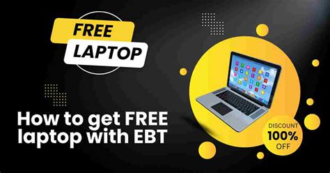 How To Get Free Laptop With Ebt 2023