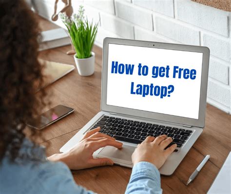 How To Get Free Laptops For School And College 2024