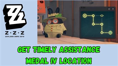 How To Get Timely Assistance Medal Iv Location Treasure Hunt Bangboo In Zenless Zone Zero