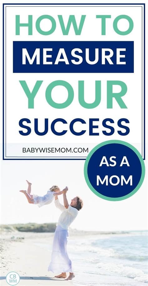 How To Measure Your Success As A Mom Babywise Mom