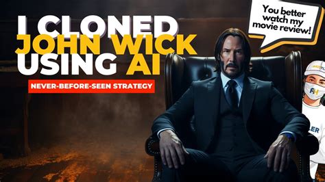 I Cloned John Wick Using Ai How To Create John Wick Movie Review