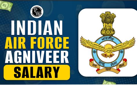 Indian Air Force Agniveer Salary 2025 Pay Scale Job Profile