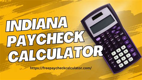 Indiana Paycheck Calculator