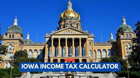 Iowa Income Tax Calculator