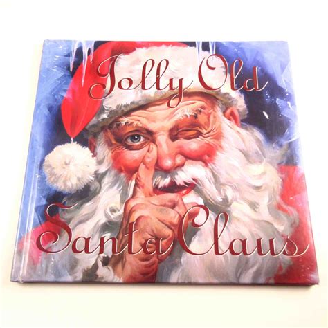 Jolly Old Santa Claus Children S Book Original Story With