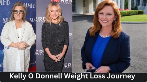 Kelly O Donnell Weight Loss Journey And How Did It