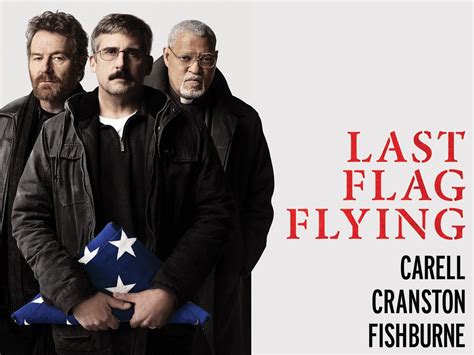 Last Flag Flying Trailer 1 Trailers Videos Rotten Tomatoes