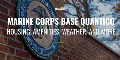 Marine Corps Base Quantico Housing Amenities Weather And More