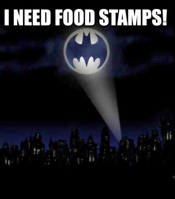 Meme Creator Funny I Need Food Stamps Meme Generator At Memecreator Org