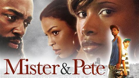 Mister & Pete Movie