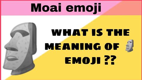 Moai Emoji Meaning