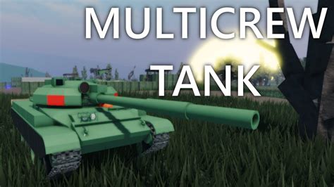 Multi Crew Tank Combat