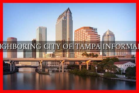 Neighboring City To Tampa