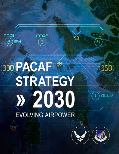 Pacific Air Forces Commander Releases Pacaf Strategy 2030 Evolving