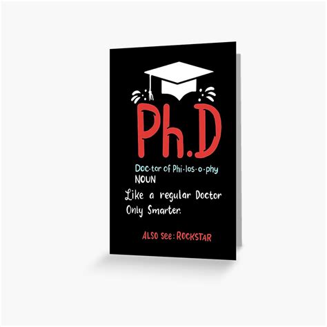 Phd Graduation Gifts Greeting Card For Sale By Betsytiptoe Redbubble