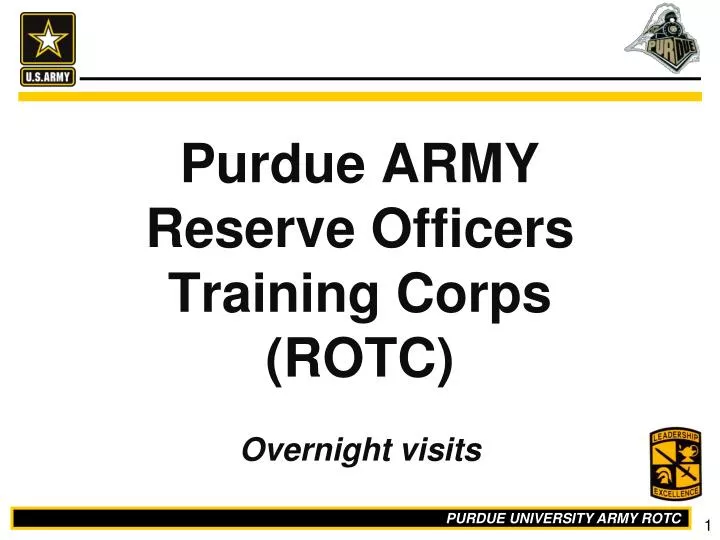 Ppt Purdue Army Reserve Officers Training Corps Rotc Powerpoint Presentation Id 747281