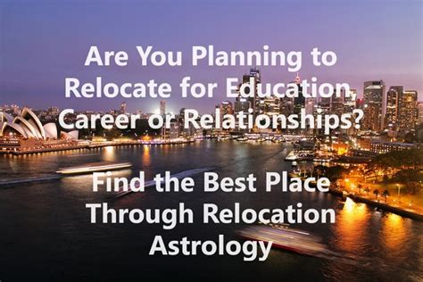 Relocation Astrology Know Your Future In A New Location Relocation