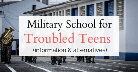 Schools For Troubled Teens Military Boarding Schools