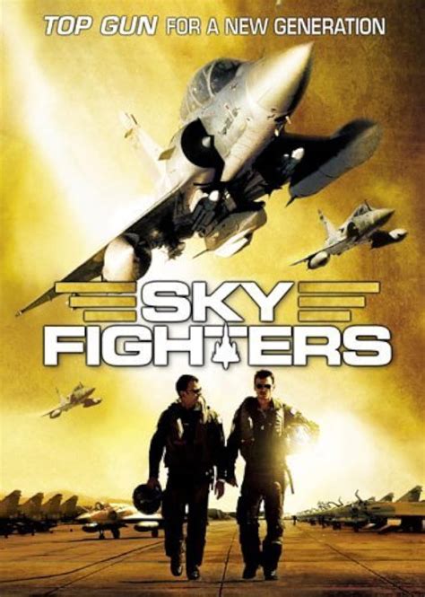 Sky Fighters 2005 Imdb