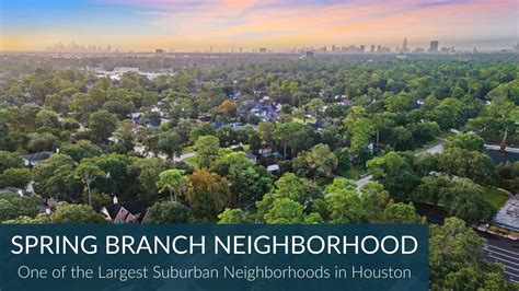 Spring Branch Neighborhood Houston