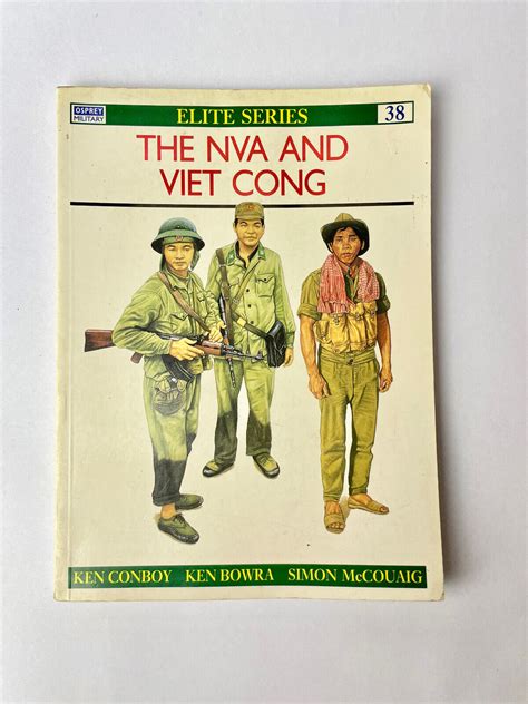 The Nva And Viet Cong Elite Kenneth Conboy Osprey Publishing